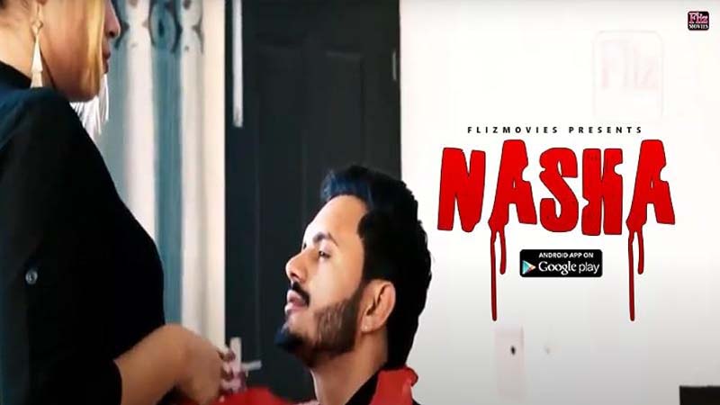 Nasha | Season 01 | Episode 02
